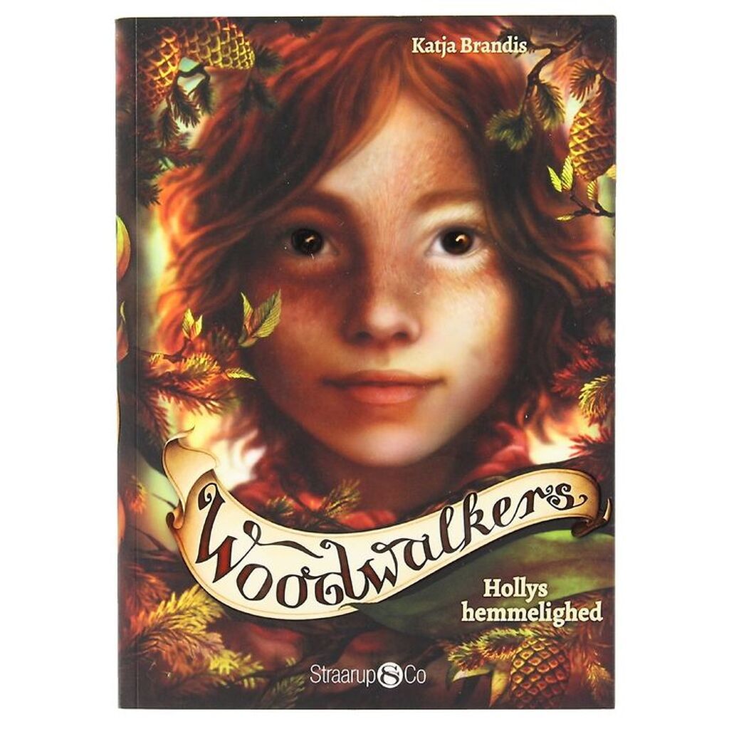 Straarup & Co Bog - Woodwalkers 3 - Hollys Hemmelighed - Dansk