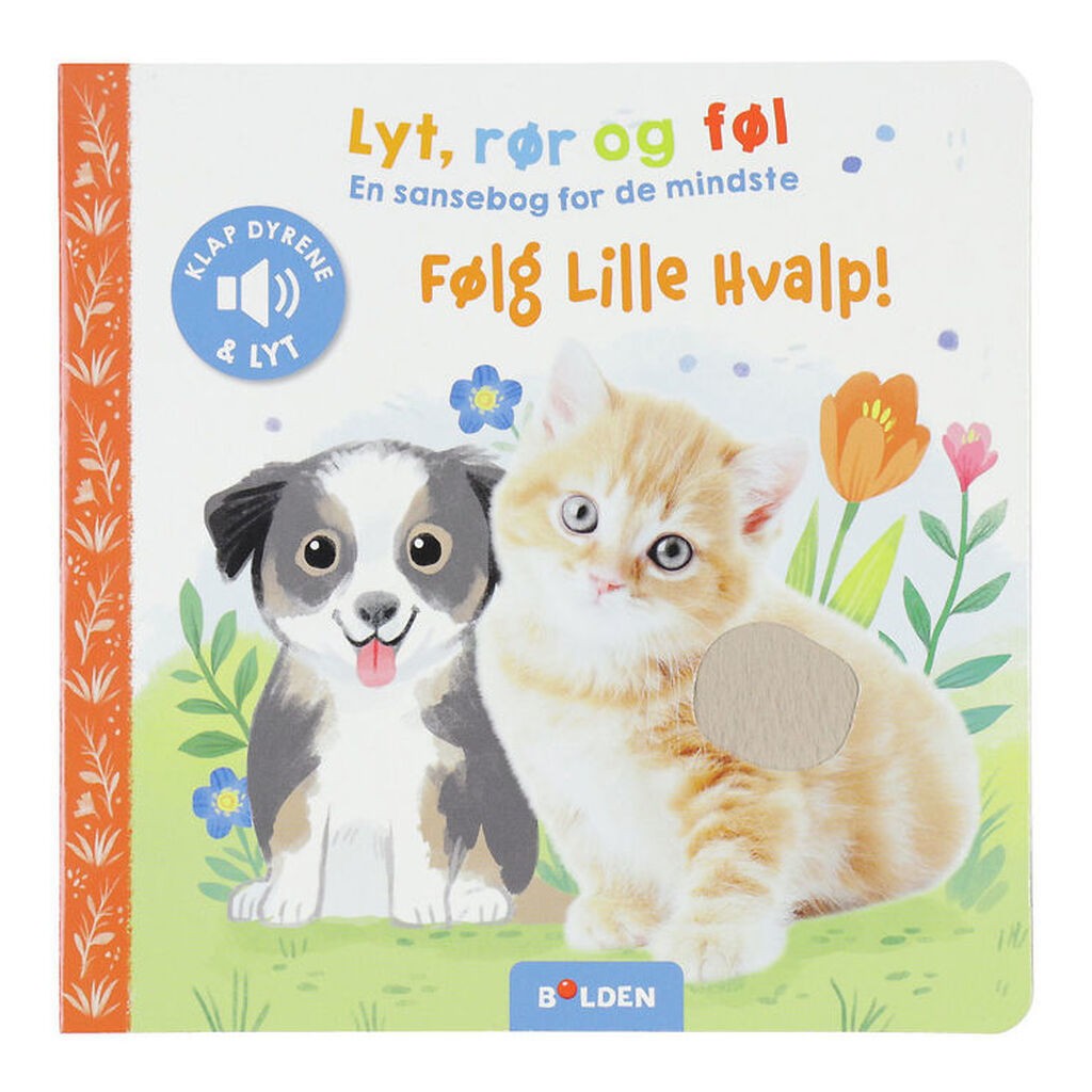 Forlaget Bolden Sansebog - Lyt,Rør og Føl - Følg Lille Hvalp - D