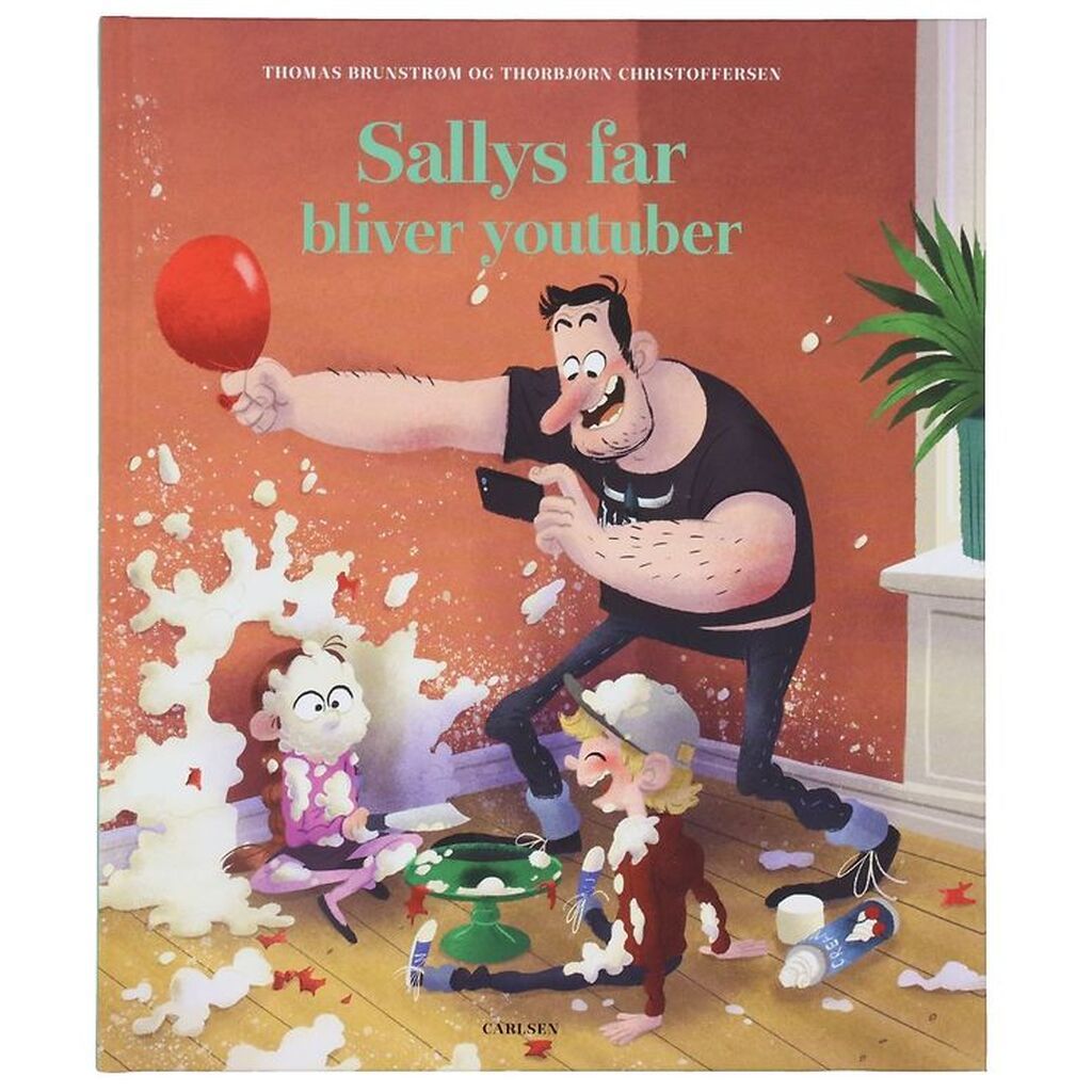 Forlaget Carlsen Bog - Sallys Far Bliver Youtuber - Dansk