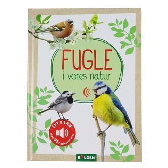 Forlaget Bolden Bog m. Lyd - Fugle i Vores Natur