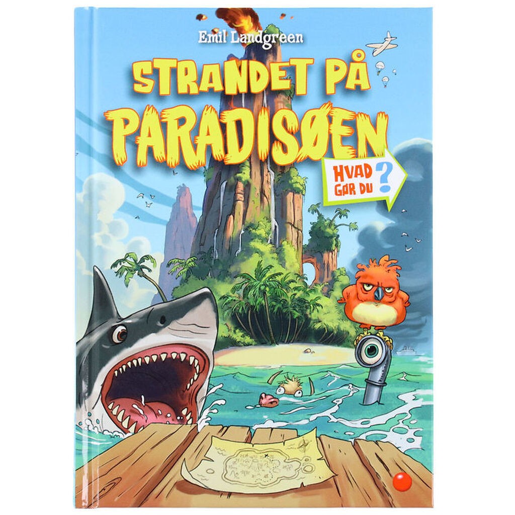 Forlaget Bolden Bog - Strandet på Paradisøen - Hvad Gør Du?