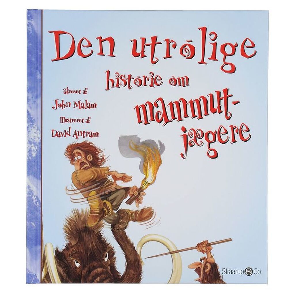 Straarup & Co Bog - Den Utrolige Historie om Mummutjægere