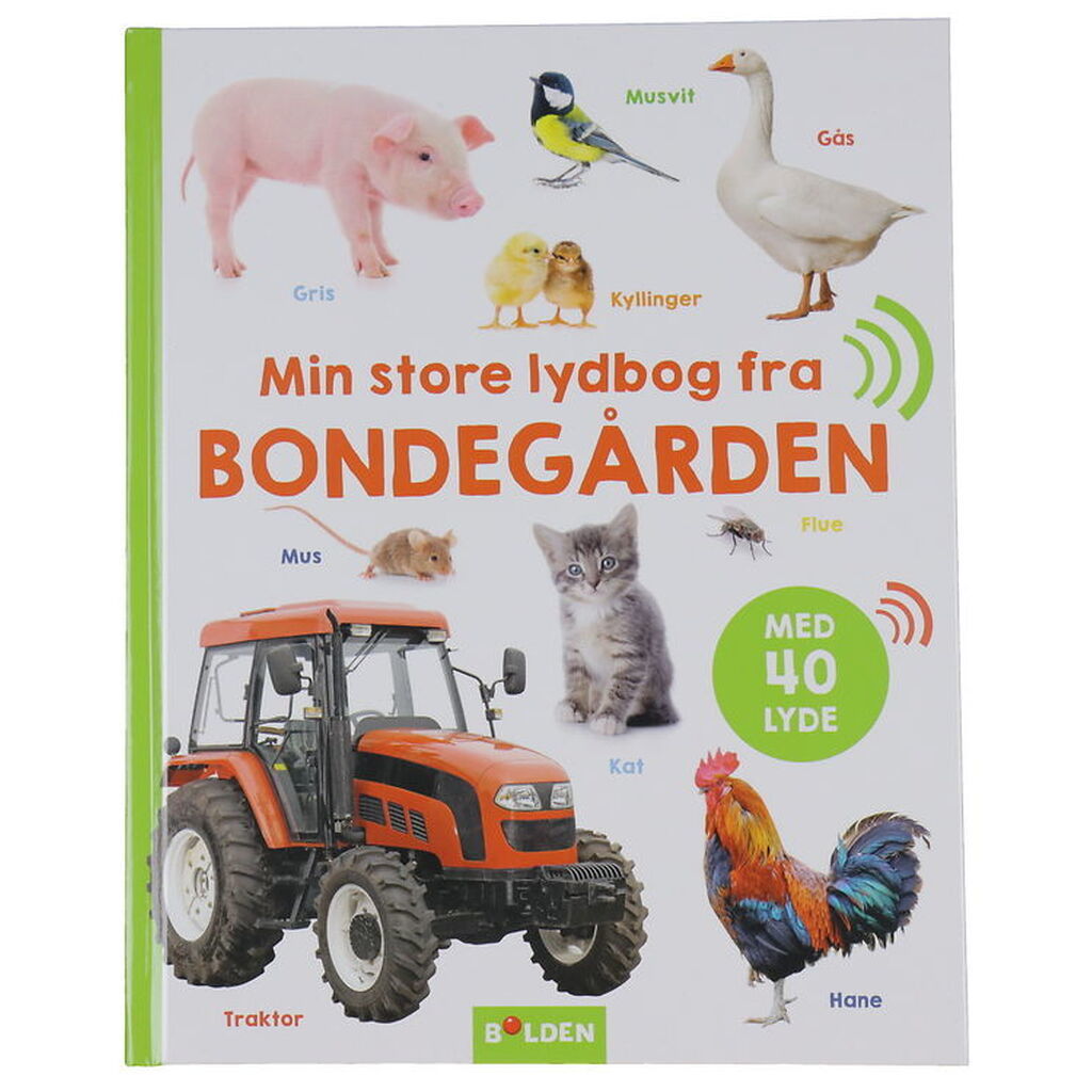 Forlaget Bolden Bog m. Lyd - Min Store Lydbog Fra Bondegården
