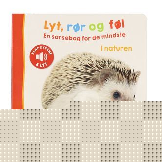 Forlaget Bolden Bog m. Lyd - Lyt, Rør Og Føl: I Naturen - Dansk