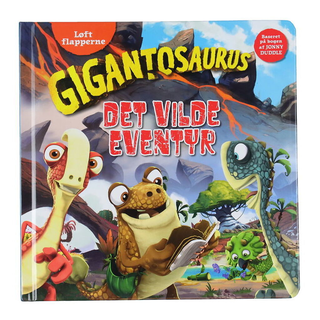 Alvilda Bog - Gigantosaurus - Det Vilde Eventyr - Løft Flapperne