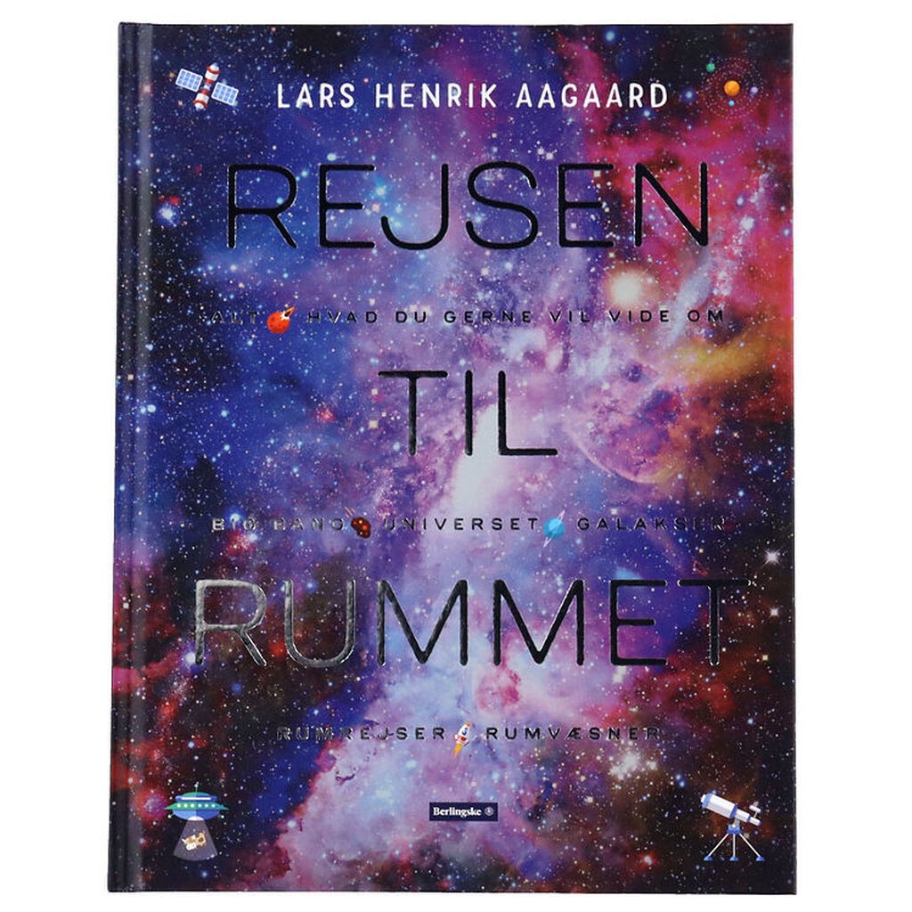 Lars Henrik Aagaards Bog - Rejsen Til Rummet - Dansk