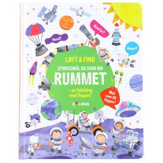 Forlaget Bolden Bog - Løft og Find - Spørgsmål Og Svar Om Rummet