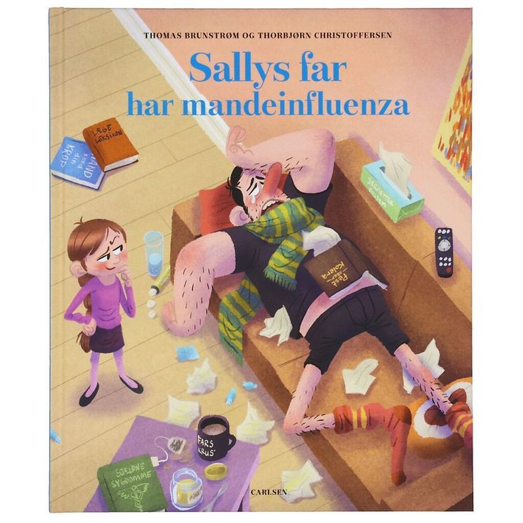 Forlaget Carlsen Bog - Sallys Far Har Mandeinfluenza - Dansk