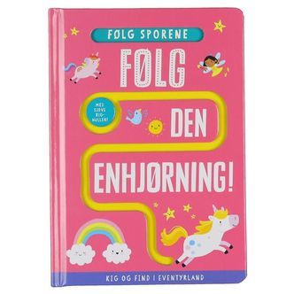Forlaget Bolden Bog - Følg Den Enhjørning! - Dansk