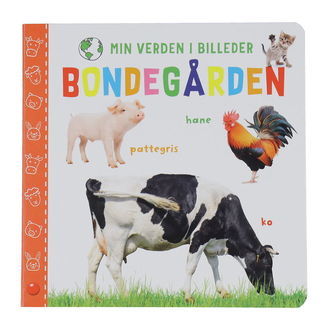 Forlaget Bolden Billedbog - Min Verden I Billeder - Bondegården