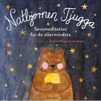 Natbjørnen Tjugga- søvnmeditation for de allermindste - papbog