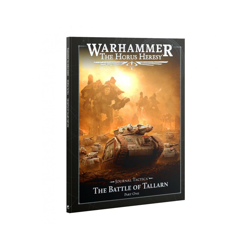 Journal Tactica: The Battle of Tallarn Part 1 - The Horus Heresy - Games Workshop