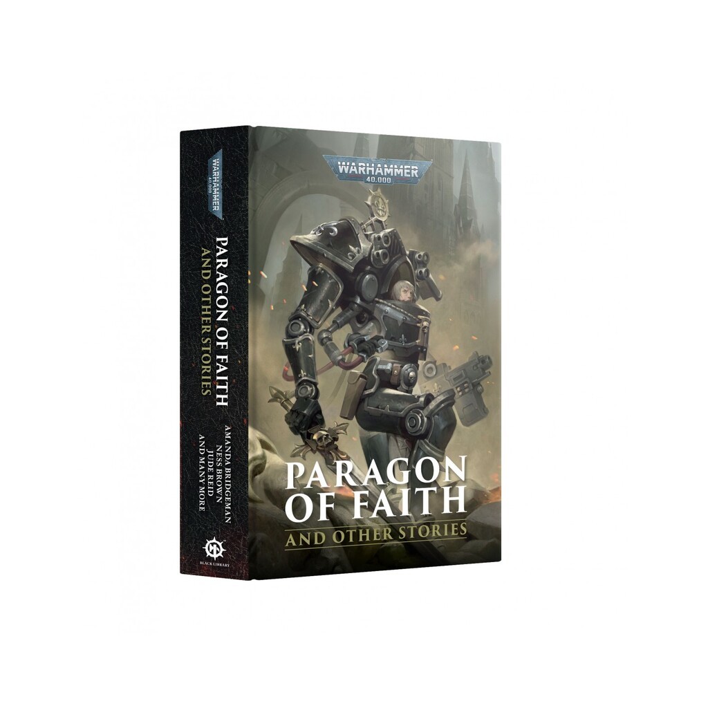 Paragon of Faith and other Stories - Hardback - Black Library