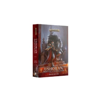 Ushoran: Mortarch of Delusion - Hardback - Black Library