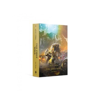 The Horus Heresy: Siege of Terra - The First Wall - Paperback - Black Library - Games Workshop