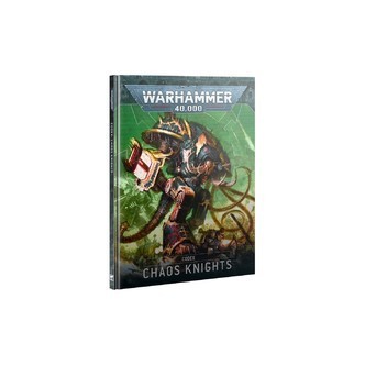 Codex - Chaos Knights - Warhammer - Games Workshop