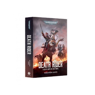 Death Rider a Death Korps of Krieg Novel - Hardback - Black Library