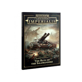 Journal Strategia: Ruin of the Salamanders - Legions Imperialis - Games Workshop