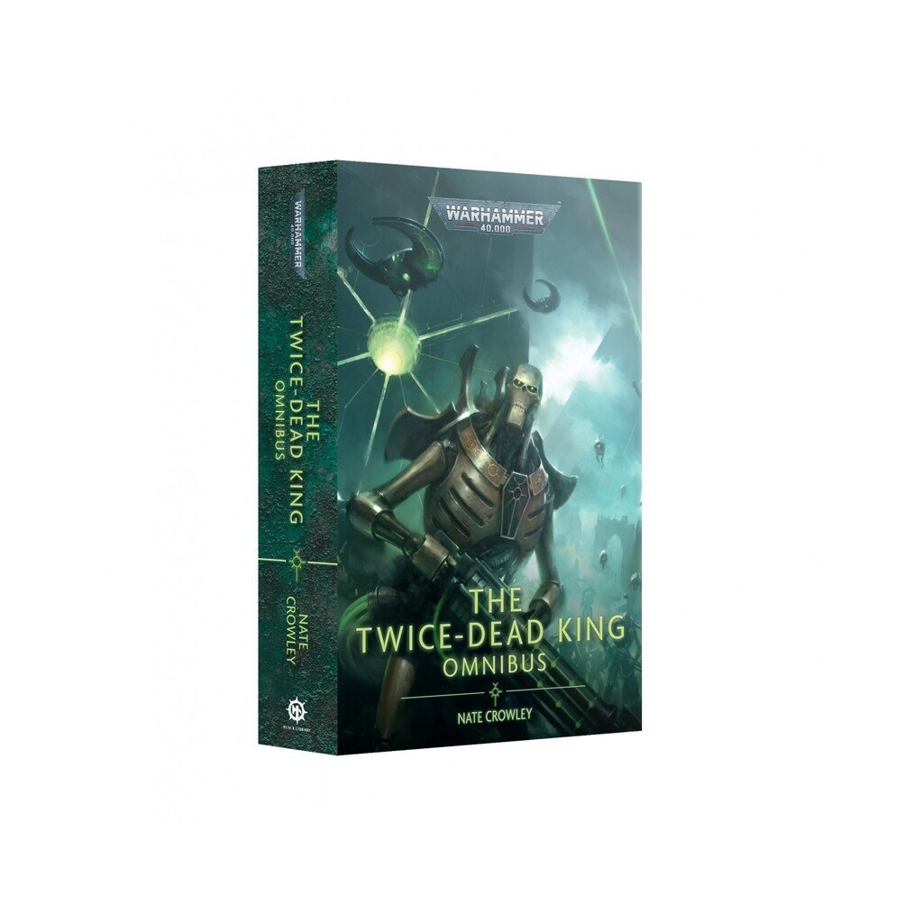 The Twice-Dead King: The Omnibus - Paperback - Black Library