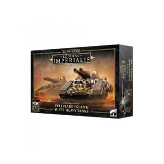 Fellblade/Glaive - Super-Heavy Tanks - Legions Astartes - Legions Imperialis - Games Workshop