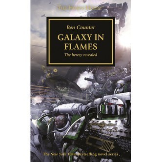 The Horus Heresy - Galaxy In Flames - Paperback - Black Library - Games Workshop