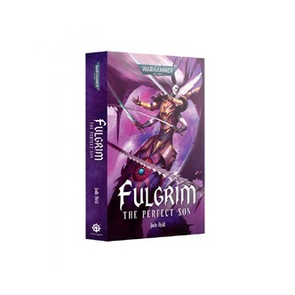 Fulgrim: The Perfect Son - Paperback - Black Library
