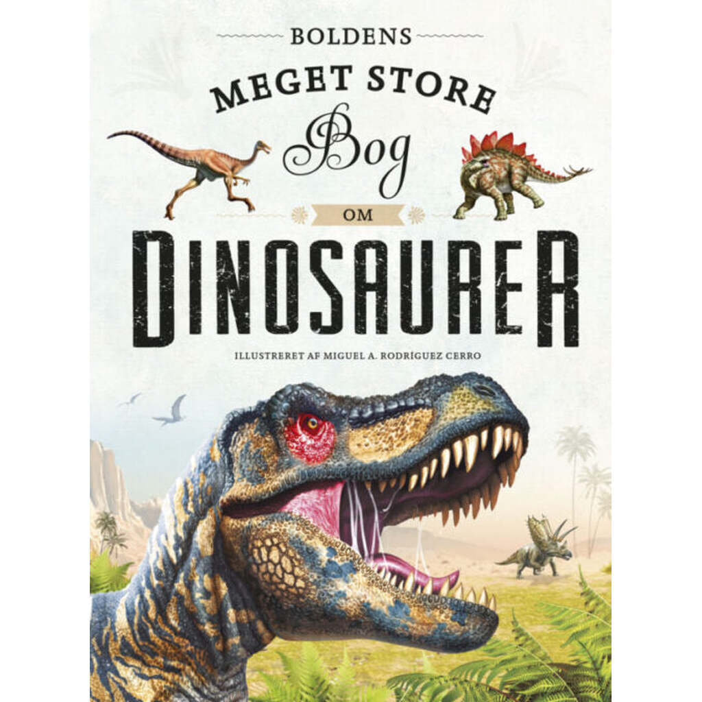 Boldens meget store bog om dinosaurer, Forlaget Bolden