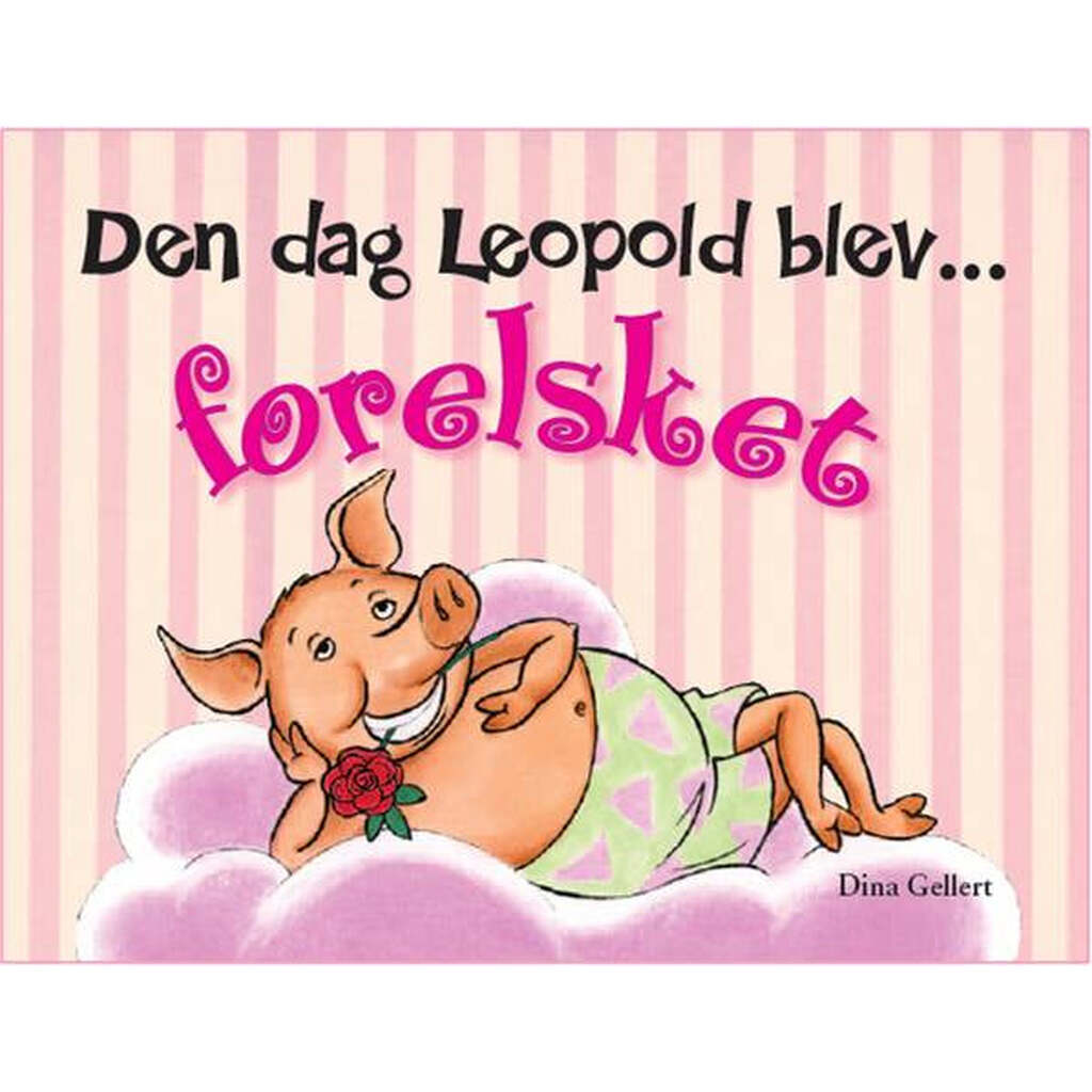 Den Dag Leopold Blev Forelsket, Forlaget Bolden