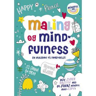 Maling og mindfulness, en malebog til fordybelse, Forlaget Bolden