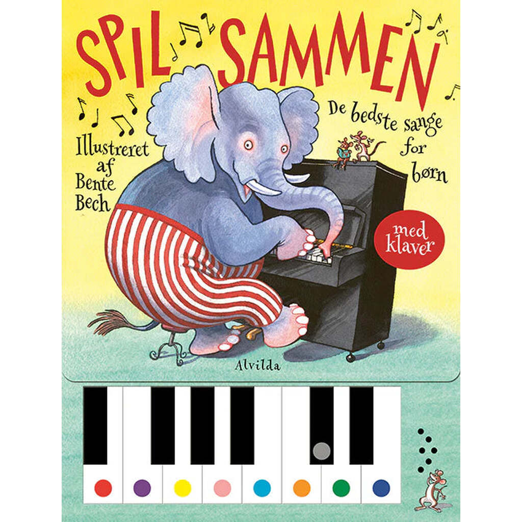 Spil Sammen - De bedste sange med klaver, Forlaget Alvilda