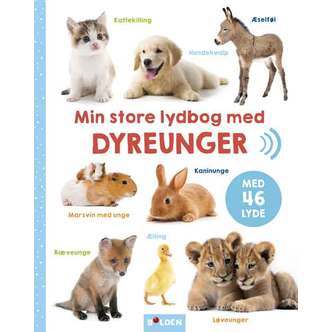 Min Store Lydbog Med Dyreunger, Forlaget Bolden