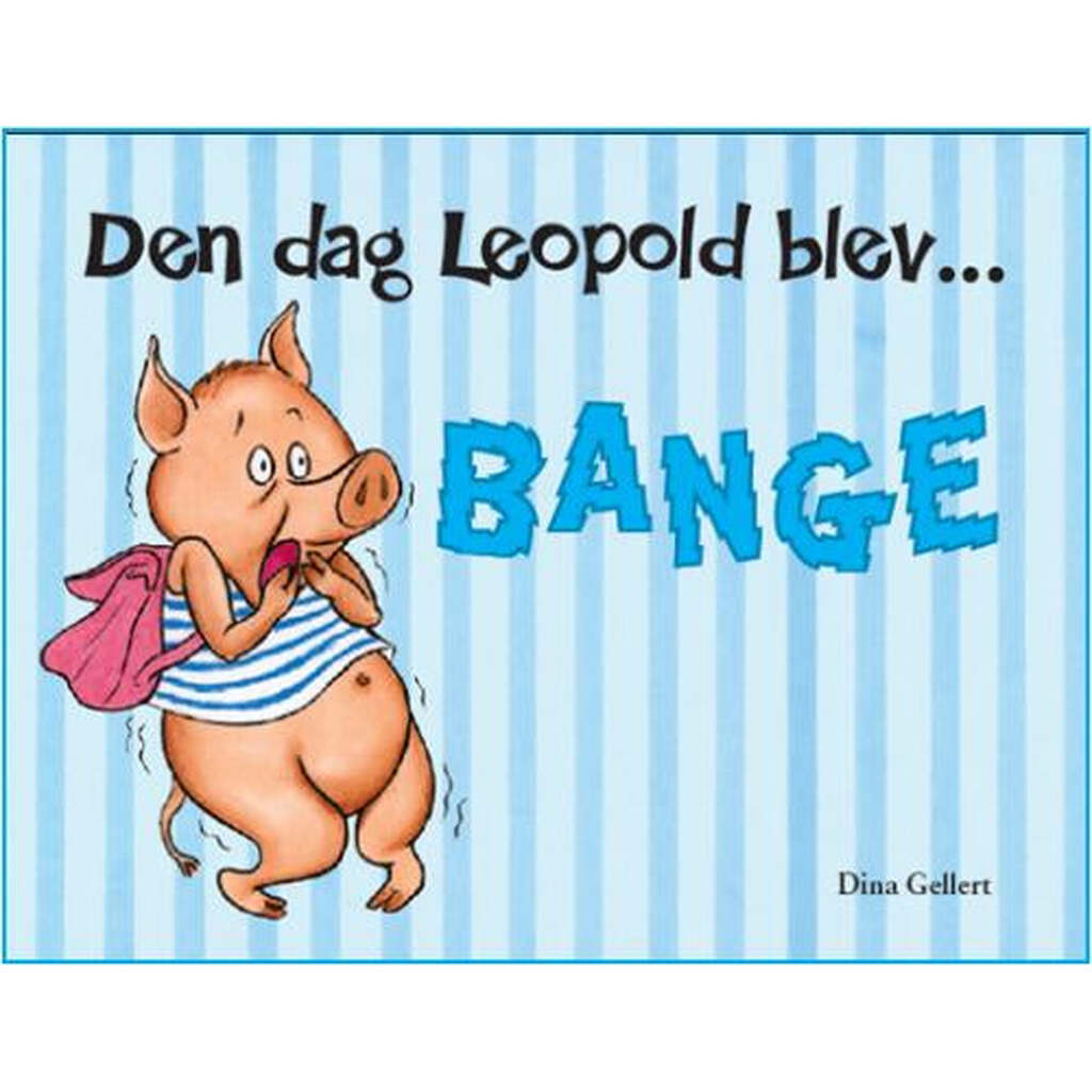 Den Dag Leopold Blev Bange, Forlaget Bolden