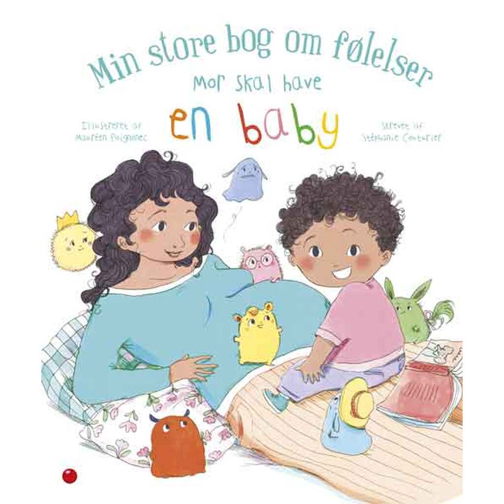 Min store bog om følelser, Mor skal have en baby, Forlaget Bolden